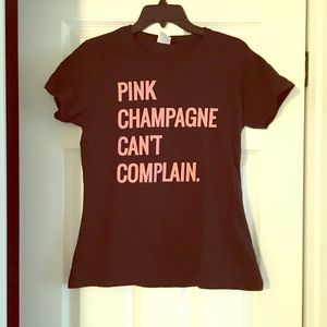 Black Pink Champagne Can’t Complain T-shirt
